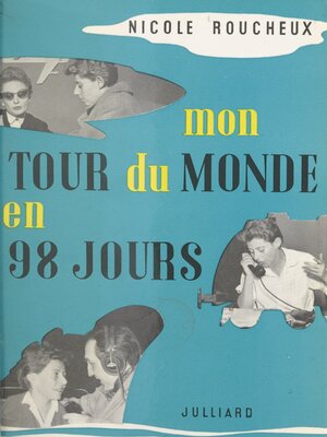 cover image of Mon tour du monde en 98 jours